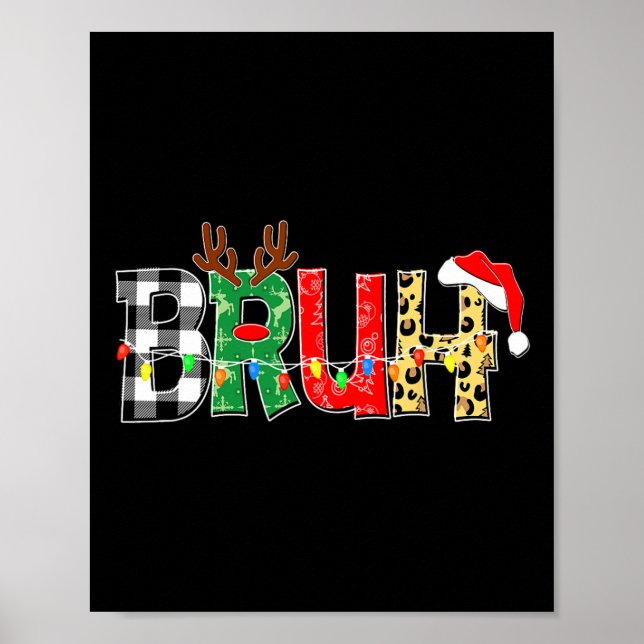 Poster Bruh Rudolph Reindeer Natal Pijamas Holiday Xm (Frente)