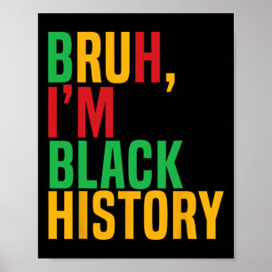 Poster Bruh, sou a História Negra, Mês de Crianças Negras