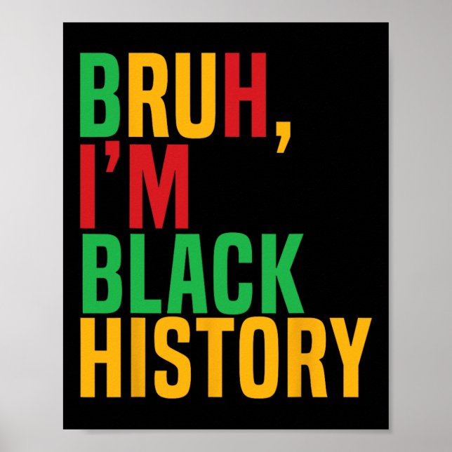 Poster Bruh, sou a História Negra, Mês de Crianças Negras (Frente)