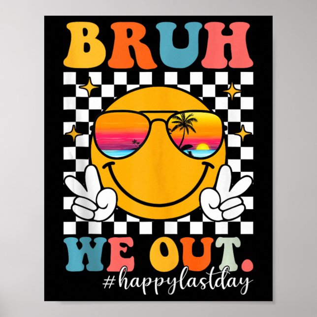 Poster Bruh, Surgimos Em Groovy No Dia Passado De Profess (Frente)