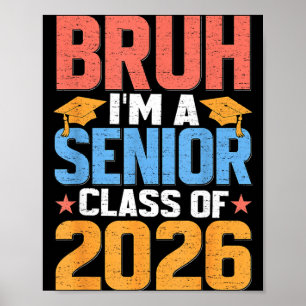 Poster Bruh Um Senior 2026 Turma de 2026 Escola Divertida