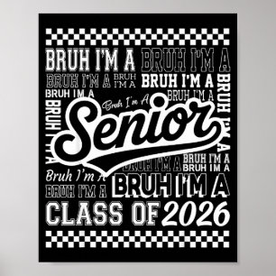Poster Bruh Um Senior 26 Turma de 2026 Escola Divertida