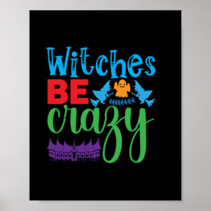 Poster Bruxa das Halloween Ser Louca