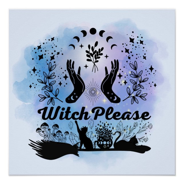 Póster Bruxa, por favor: Design de Feitiçaria Sassy (Frente)