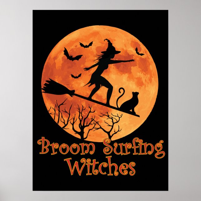 Poster Bruxas de Surfe de Broom - Dia de as Bruxas engraç (Frente)