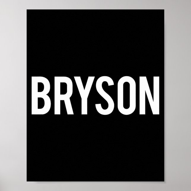 Poster Bryson - Camiseta de Presente de Fã de Nome Divert (Frente)