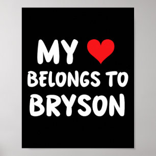 Poster Bryson - Meu Coração Pertence a Bryson - Amor 