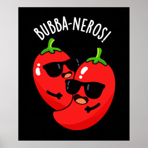 Poster Bubba-neros Funny Habanero Pun Dark BG