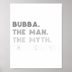 Poster Bubba O Homem O Mito A Lenda Legal Bubba Tank