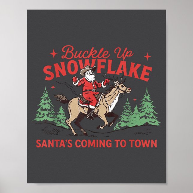 Poster Buckle-up Snowflake Santa's Coming Soon Western Ch (Frente)