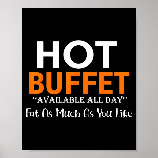 Poster Buffet Quente Disponível Todo o Dia Coma Quanto Qu (Frente)