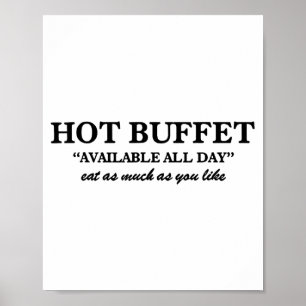 Poster Buffet Quente Disponível Todo o Dia Coma Quanto Qu