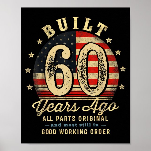 Poster Built 60 Years Ago Funny 60th Birthday Usa Flag  (Frente)