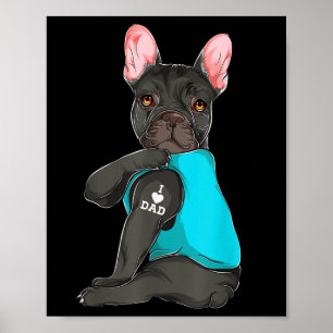 Poster Buldogue Francês Eu Adoro Roupa de Tatuagem de Pai