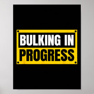 Poster Bulking Em Andamento Divertido Halterofilismo Fisi
