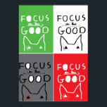 Poster Bull Terrier Pop Art Foco na BOA inspiração<br><div class="desc">Touro Terrier Pop Art Foco na BOA citação para adicionar positividade ao seu dia! Um presente de excelente para um amigo, colecionador e amante terrível de touro!</div>