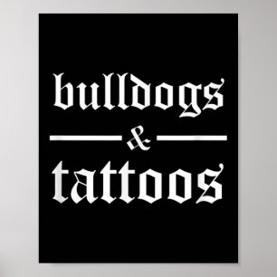 Poster Bulldog E Tattoos - Funny TattooooOwner Ta