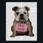 Póster Bulldog Free Hugs<br><div class="desc">Inspiração e feriados</div>