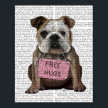 Póster Bulldog Free Hugs<br><div class="desc">Inspiração e feriados</div>