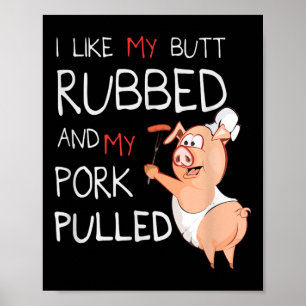 Poster Bumbum Esfregado & Minha Carne De Churrasco Pu