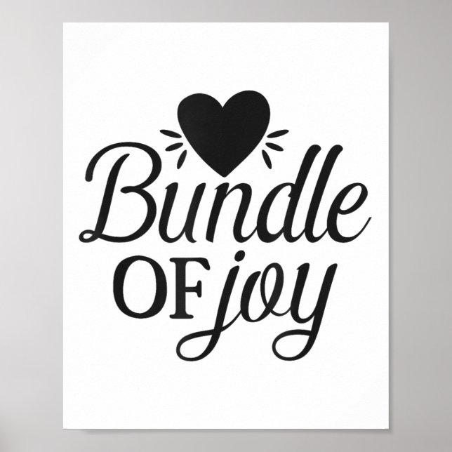 Poster Bundle Of Joy Love Quote Cute Motivation  (Frente)