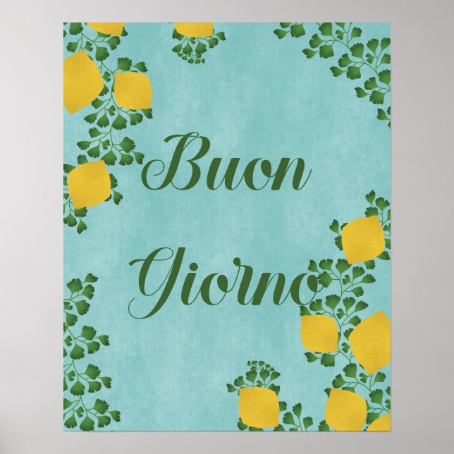 Poster Buon Giorno Lemon Floral - Inspirado Italiano (Frente)