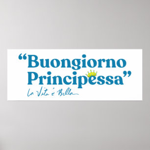 Poster Buongiorno Principessa
