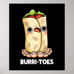Poster Burrites Funny Burrito Pun Dark BG