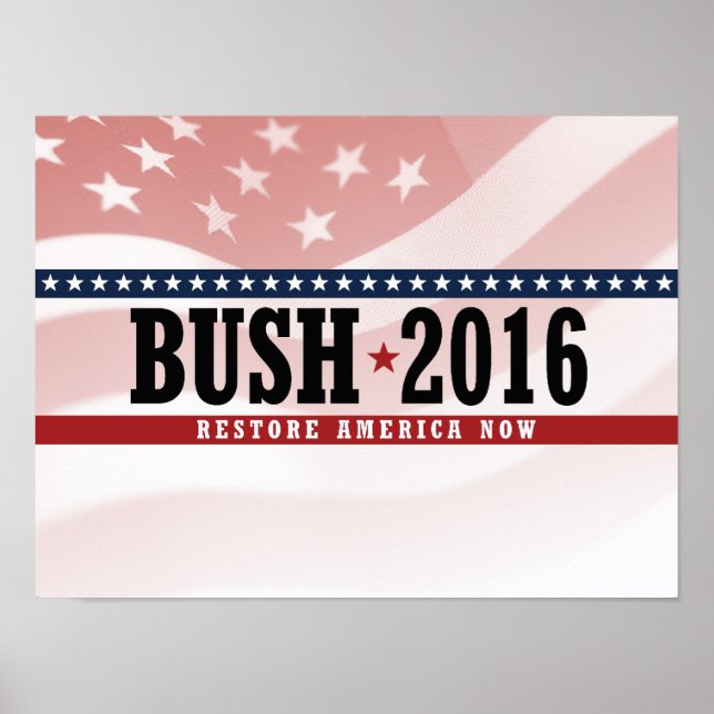 Póster BUSH 2016 RESTORE AMERICA -.png (Frente)