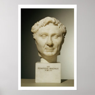 Póster Busto de Pompey (106-48 BC) c.60 BC (mármore)
