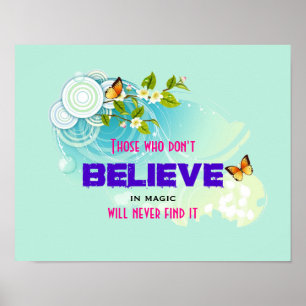 Póster Butterflies and Flower Blossoms with Magic Quote