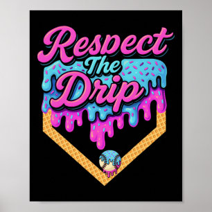 Poster Bysebyll Drip Boys Home Plate Sorvete Respeito Th