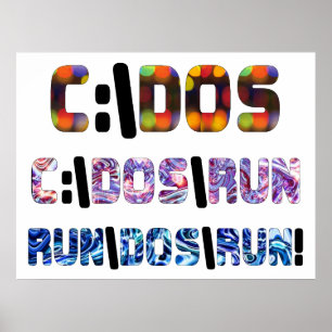 POSTER C:\DOS\RUN