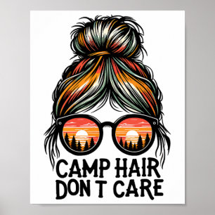 Poster Cabelo de Acampamento Não Liga Topete Desarrumado