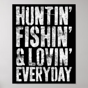 Poster Caça À Pesca Ama Todos Os Dias Pescador