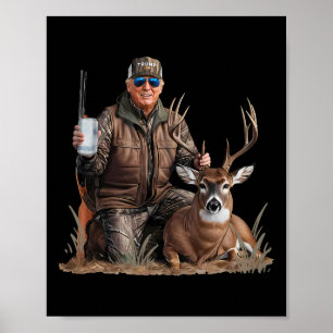 Poster Caça ao Veado Trump Donald Trump Camuflagem Old Sc