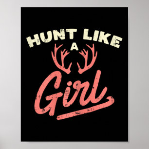 Poster Caça Como Uma Garota Antler Caçando Mulheres Caçan