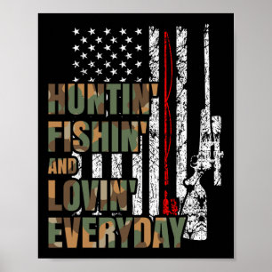 Poster Caça Pesca Amando Todos os Dias Caça de Veados Ame