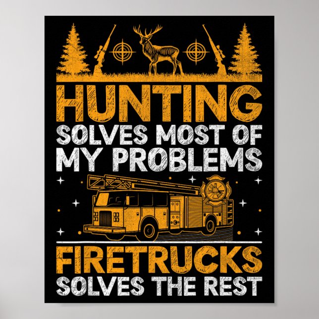 Poster Caça Resolve A Maioria Dos Meus Problemas Com O Fo (Frente)