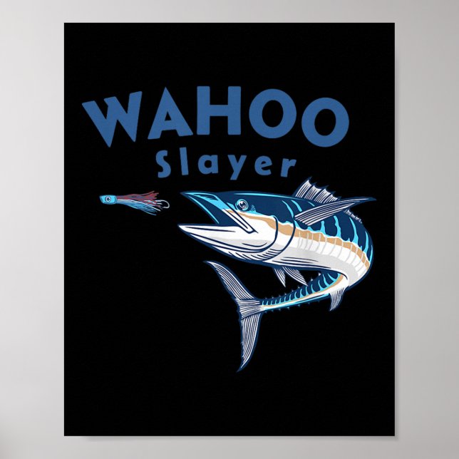 Poster Caçador de Wahoo Pescaria em Água Salgada Wahoo  (Frente)