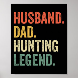 Poster Caçador Engraçado Marido Pai Lenda da Caça Vintage
