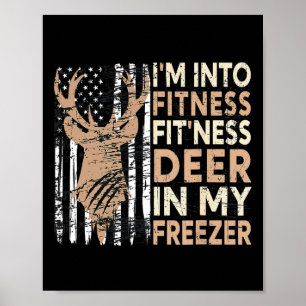 Poster Caçando lá estou na Malhação Deer Freezer Engraçad