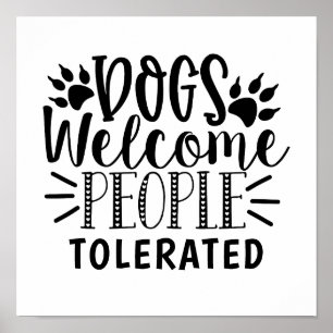 Poster Cachorro Bem-vindo Pessoas Toleradas Tipografia Hu