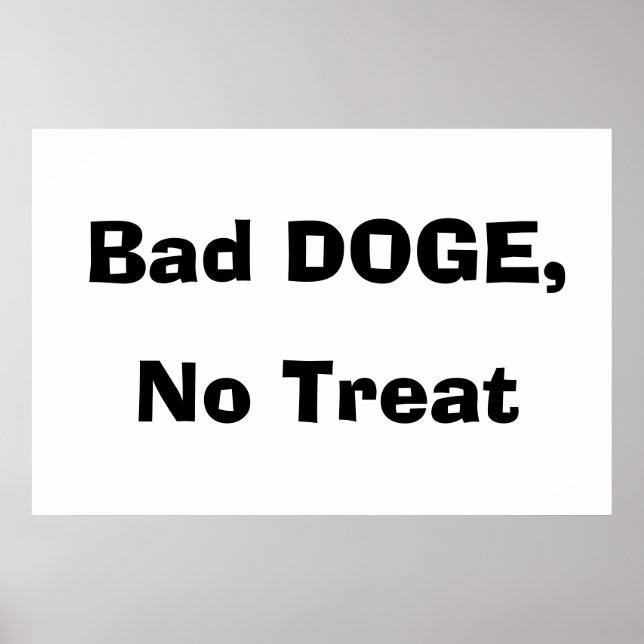 Poster Cachorro DOGE Mau, Sem Petisco (Frente)