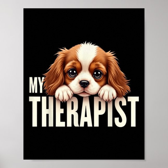 Poster Cachorro Engraçado Meu Terapeuta Cavalier King Cha (Frente)