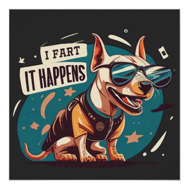 Póster Cachorro Engraçado Que Acontece (Frente)