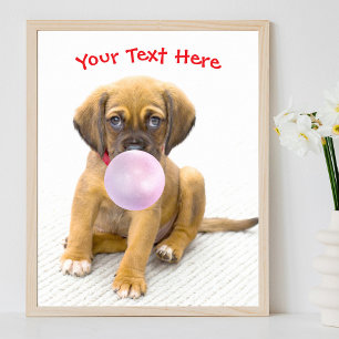 Poster Cachorro Fofo, Bolha de Chiclete, Nome ou Mensagem