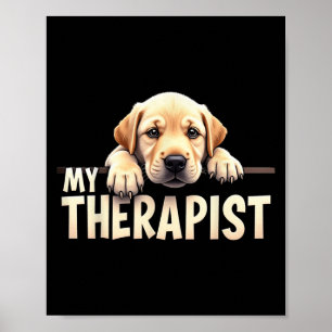 Poster Cachorro Lab Puppy Divertido Meu Terapeuta Labrado