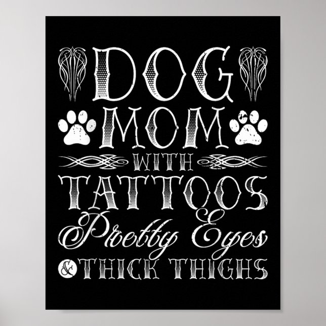 Poster Cachorro Mãe Tatuagens Olhos Bonito E Coxas Espess (Frente)