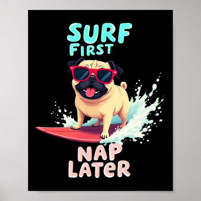 Poster Cachorro Pug Legal Surfando Cachorro  (Frente)